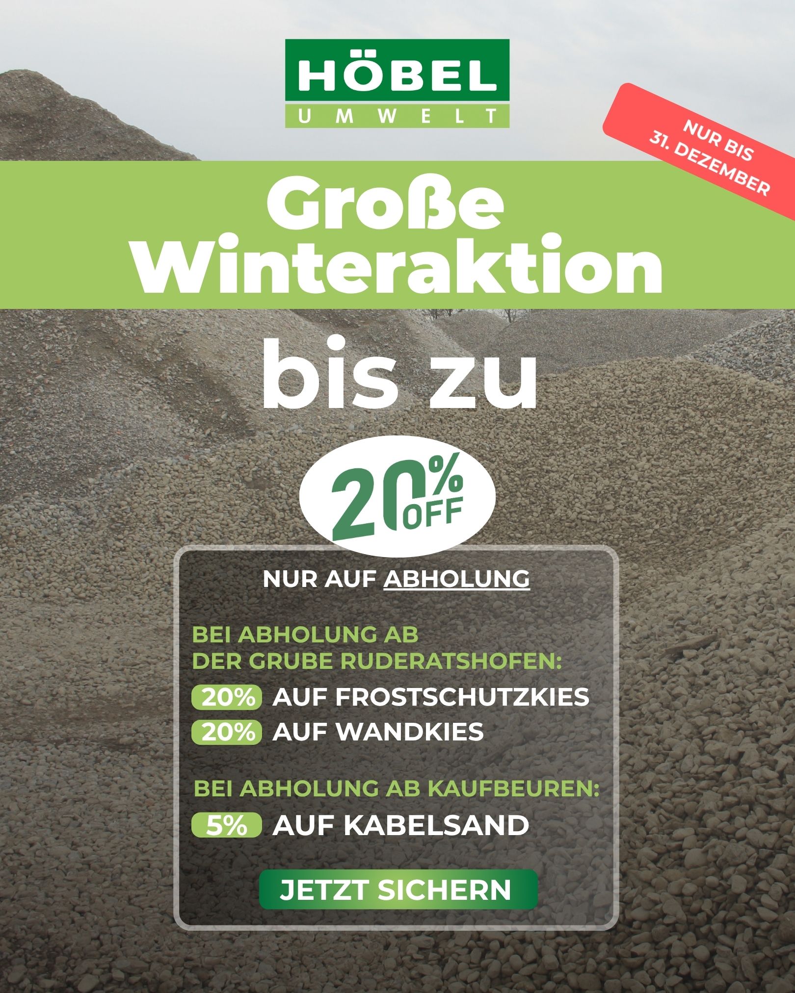 Hoebel-Umwelt-Aktionen-Dezember-1 Bild mit dem Text: "Große Winteraktion bis zu 20 Prozent nur auf Abholung."