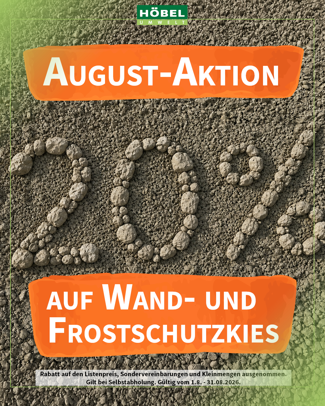 26-07-29-August Aktion Wand- und Frostschutzkies